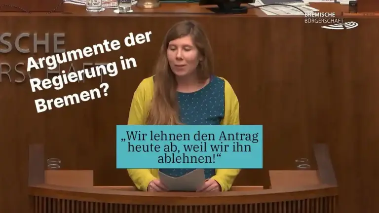 "Wir lehnen den Antrag ab, weil wir ihn ablehnen" Starke Argumente der Regierungskoalition in Bremen